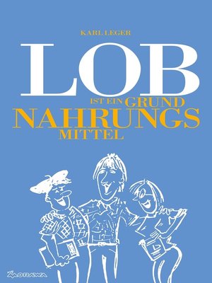 cover image of LOB--Als Grundnahrungsmittel